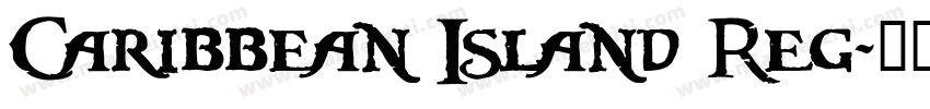Caribbean Island Reg字体转换